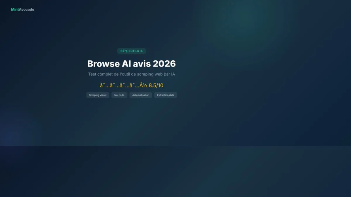 Browse AI avis : test complet de l'outil de scraping (2026) 13 Browse AI avis 2026 - test complet outil scraping